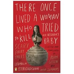 Ludmilla Petrushevskaya reads from her book <i>There Once Lived a Woman Who Tried to Kill Her Neighbor's Baby: Fairy Tales</i>