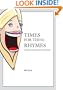 Times for these Rhymes