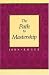 Books : The Path to Mastership