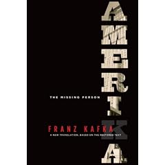 Amerika: The Missing Person: A New Translation, Based on the Restored Text