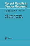 Adjuvant therapy of breast cancer V