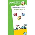 miniL�K: Vorschultraining 1: Das macht f�r die Schule fit! f�r Kinder von 5 bis 7 Jahren: Schulreifetraining f�r Vorschulkinder: HEFT 1