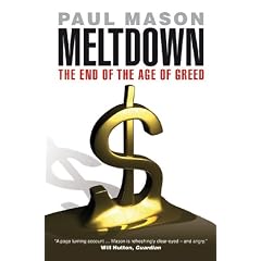 Meltdown: The End of the Age of Greed