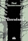 L'Eternéant par Shusterman