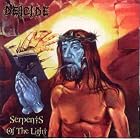 Serpents of the Light by  Deicide 