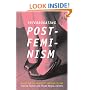 Interrogating Postfeminism: Gender and the Politics of Popular Culture (Console-ing Passions)