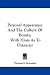 Personal Appearance and the Culture of Beauty: With Hints as to Character
