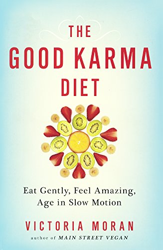 The Good Karma Diet (Turtleback School & Library Binding Edition)
