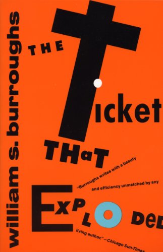 The Ticket That Exploded (Burroughs, William S.)