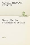 Produkt-Bild: Nanna - &Uuml;ber das Seelenleben der Pflanzen