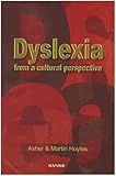 Dyslexia from a cultural perspective