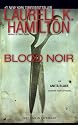 Blood Noir (Anita Blake, Vampire Hunter)