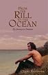 From the Rill to the Ocean: My Journey to Freedom