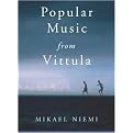 Popular Music From Vittula (A Novel) (Hardcover)