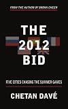 THE 2012 BID