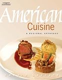Review Delmar Cengage Learning  / American Cuisine: A Regional Approach
