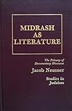 Midrash as literature : the primacy of documentary discourse