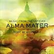 Alma Mater: Featuring...