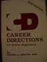 Career directions for dental hygienists
