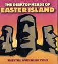 The Desktop Heads of Easter Island: They're Watching You! (Mini Kit)