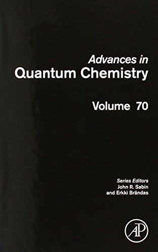 Advances in Quantum Chemistry, Volume 70