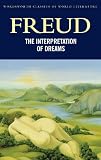 Interpretation of Dreams (Wordsworth Classics of World Literature)