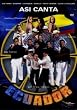 ASI CANTA ECUADOR : VARIOS