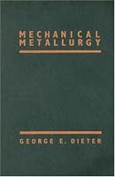 Mechanical Metallurgy