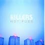 Hot Fuss
