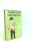 Pedro visits the country