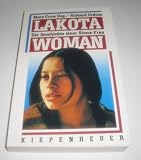 Lakota Woman - Die Geschichte einer Sioux- Frau - Mary Crow Dog, Richard Erdoes