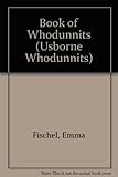 The Usborne book of whodunnits