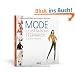 Mode-Illustrationstechniken: Ein Handbuch f�r Modeberufe