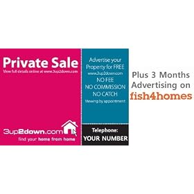 3up2down - For Sale Sign + 3 Months Advertising on fish4homes for FREE