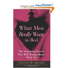 What Men Really Want in Bed: The Surprising Secrets Men Wish Women Knew About Sex