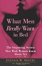 What Men Really Want In Bed: The Surprising Facts Men Wish Women Knew About Sex