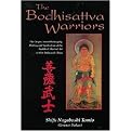 The Bodhisattva Warriors (Paperback)