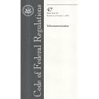 Code of Federal Regulations, Title 47, Telecommunication, Pt. 70-79, Revised as of October... by Office of the Federal Register (U.S.)