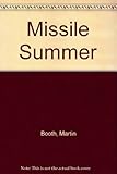 Missile summer