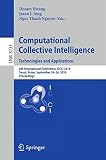 Computational collective intelligence : technologies and applications : 6th international conference, ICCCI 2014, Seoul, Korea, September 24-26, 2014 : proceedings