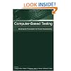 Computer-Based Testing: Building the Foundation for Future Assessments