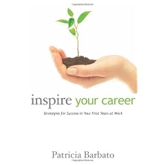 Inspire Your Career: Strategies for Success in Your First Years at Work