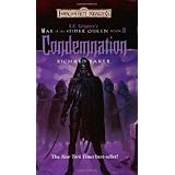 Condemnation: War of the Spider Queen, Book IIIpar Richard Baker