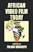 Book African Video Film Today