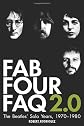 Fab Four FAQ 2.0: The Beatles' Solo Years: 1970-1980