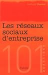 Les r�seaux sociaux d'entreprise