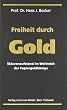Freiheit durch Gold: Sklavenaufstand im Weltreich der Papiergeldk�nige