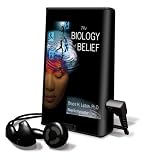 The Biology of Belief [With Headphones] (Playaway Adult Nonfiction)
