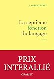 La septième fonction du langage: Roman