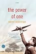 The Power of One: A Novel